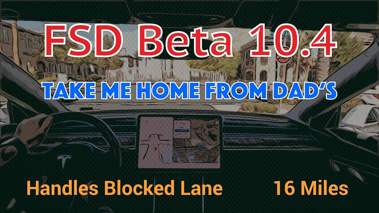 FSD Beta 10.4 "Take me home from Dad's House" | Tesla Full Self Driving (v2021.36.8.5)